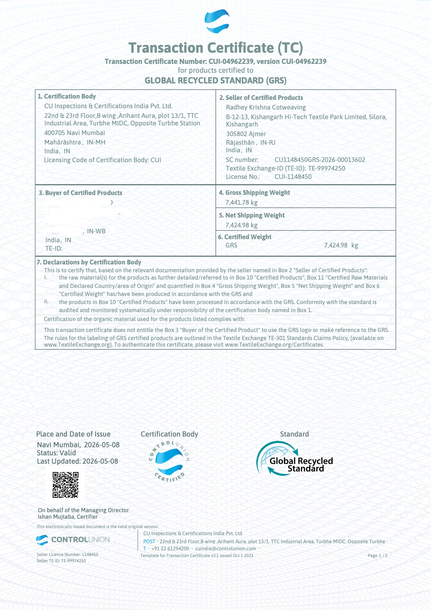 GRS Transaction Certificate Page 1 - Control Union certification body, weights and seller Radhey Krishna Cotweaving